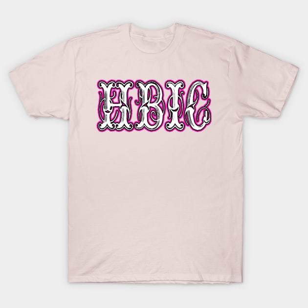 HBIC vintage letters T-Shirt by artbyomega